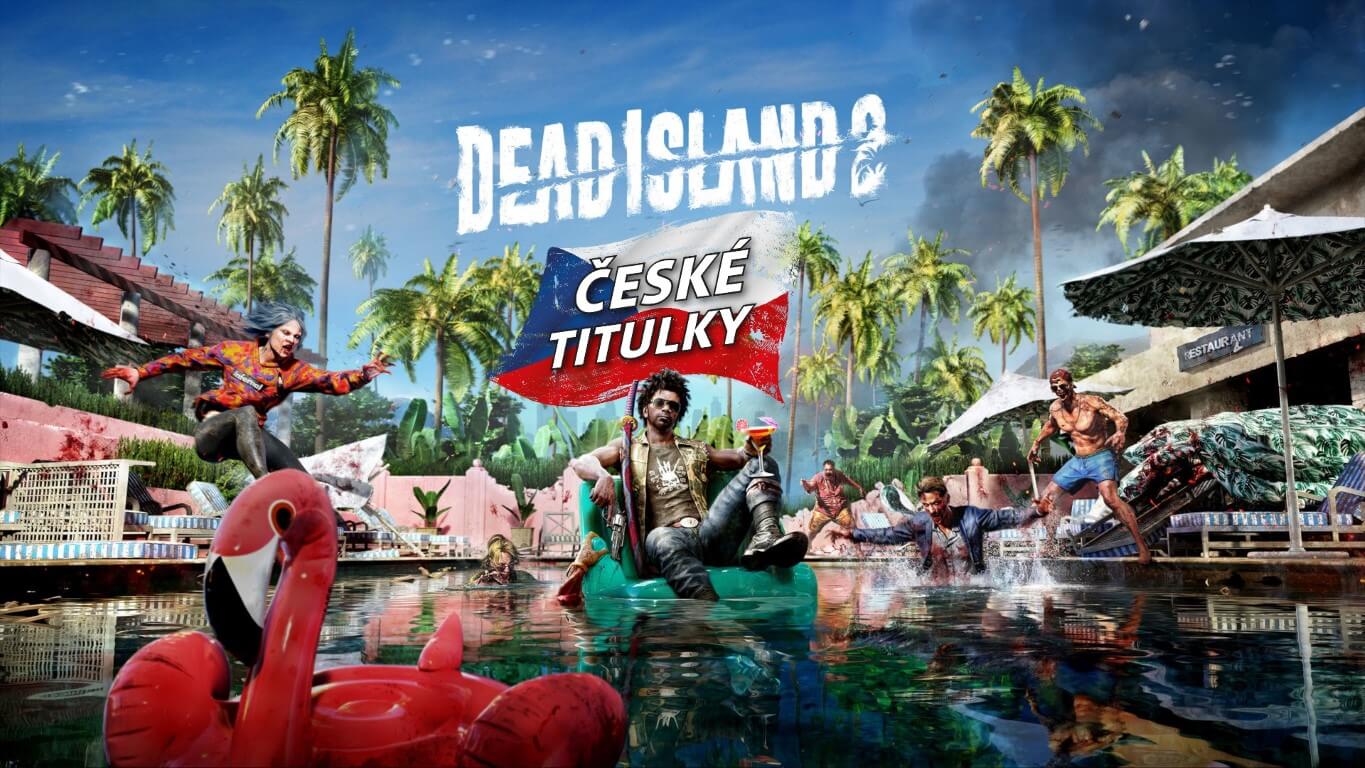 Playman odhaluje co obnáší lokalizace zombie apokalypsy Dead Island 2