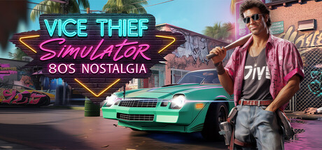 Vice Thief Simulator: 80s Nostalgia - recenze hry