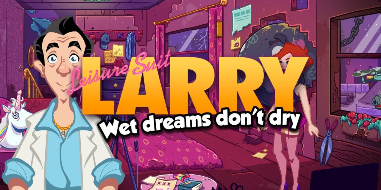 Leisure Suit Larry: Wet Dreams Don’t Dry – recenze