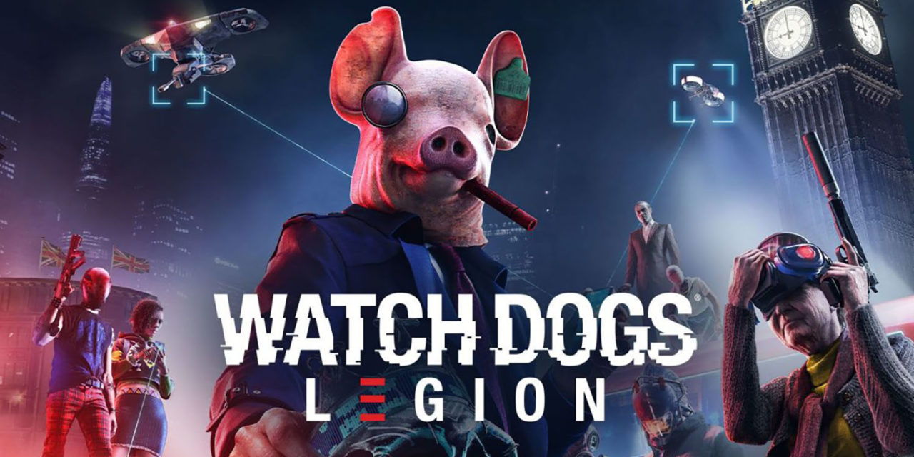 Watch Dogs Legion si online zahraješ až na jaře 2021