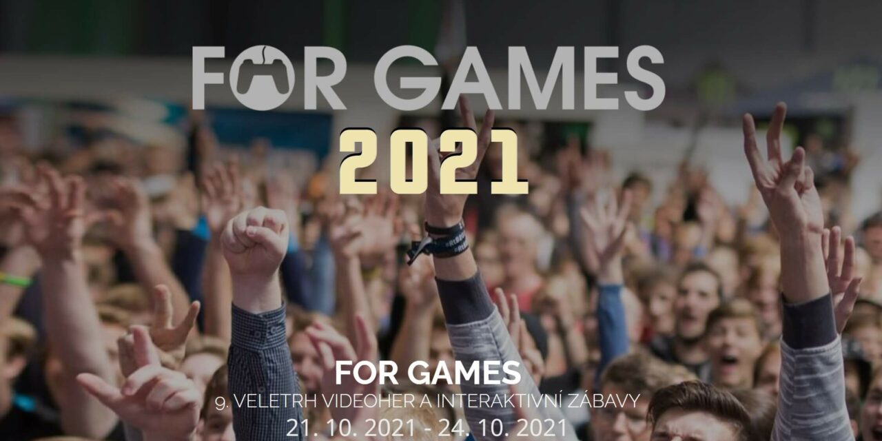 For Games 2021 – reportáž