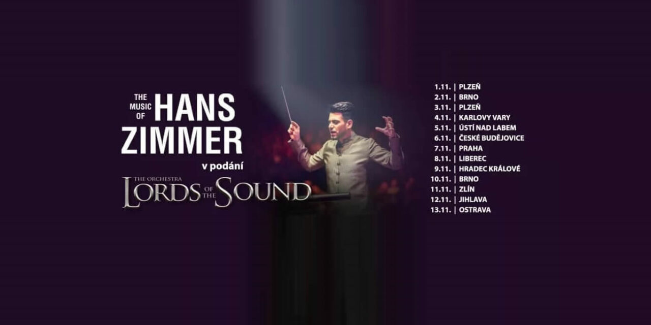 V listopadu vystupuje LORDS OF THE SOUND s programem The Music of Hans Zimmer