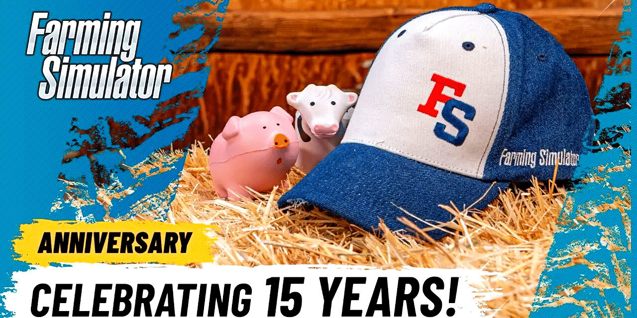 Farming Simulator slaví 15. výročí