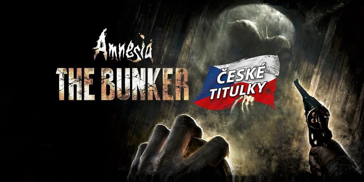 Přeložili jsme skvělou hororovkou Amnesia: The Bunker