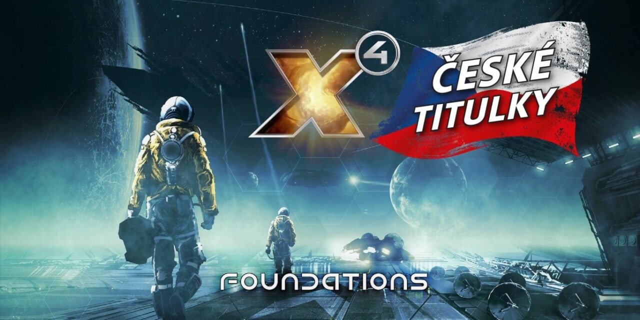 Vesmírný sandbox X4: Foundations byl kompletně přeložen!