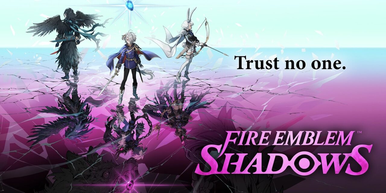 Fire Emblem Shadows dorazilo na mobily!