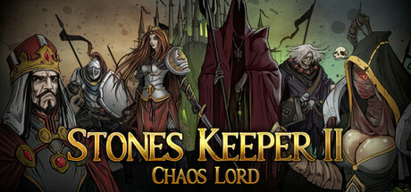 Stones Keeper II – Chaos Lord – Preview recenze hry